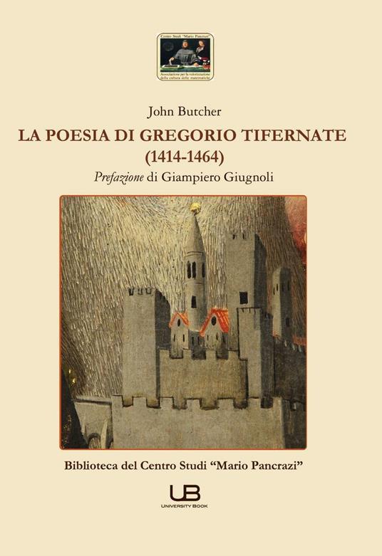 La poesia di Gregorio Tifernate (1414-1464) - John Butcher - copertina