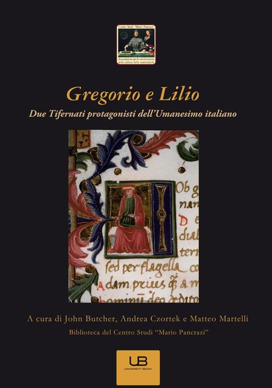 Gregotio e Lilio. Due tifernati protagonisti dell’Umanesimo italiano - copertina