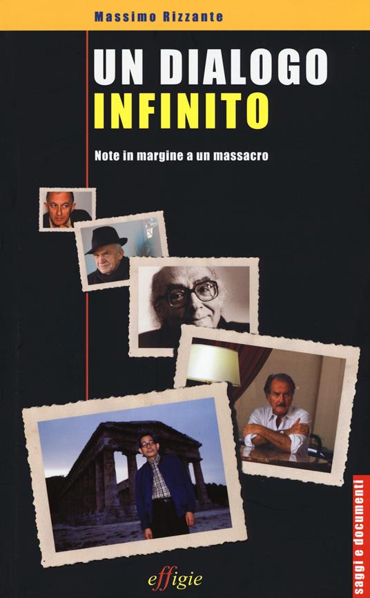 Un dialogo infinito. Note in margine a un massacro - Massimo Rizzante - copertina