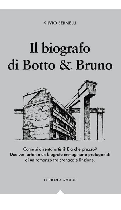 Il biografo di Botto & Bruno - Silvio Bernelli - copertina
