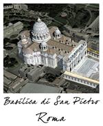 Basilica di San Pietro. Ediz. multilingue