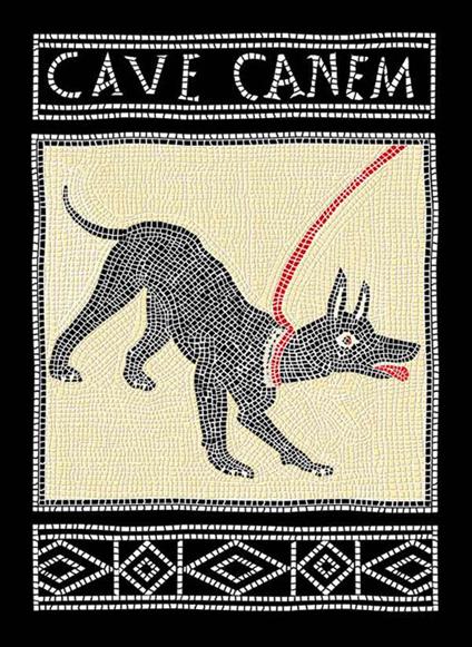 Cave canem. Ediz. italiana e inglese - copertina