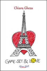 Game set & love - Chiara Gheza - copertina