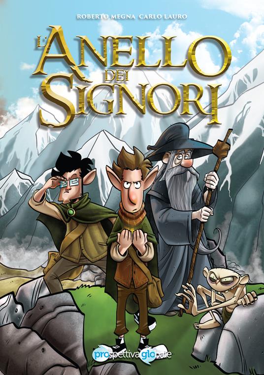 L'anello dei signori - Roberto Megna,Carlo Lauro - copertina