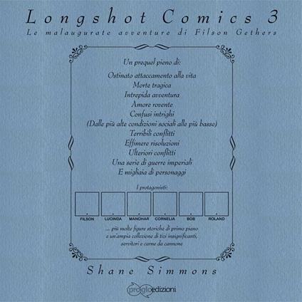 Longshot comics. Vol. 3: malaugurate avventure di Filson Gethers, Le. - Shane Simmons - copertina