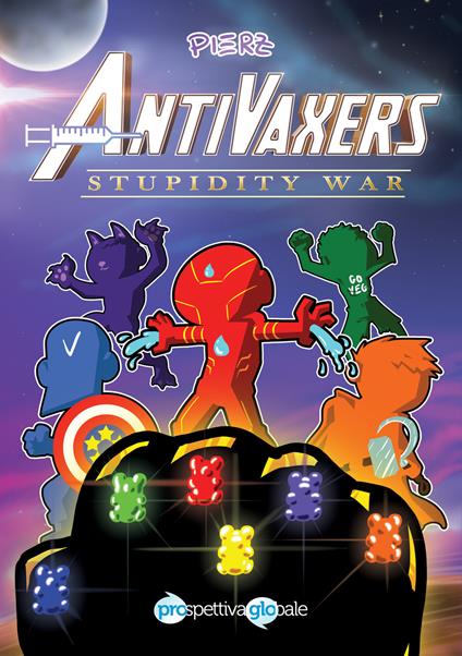 AntiVaxers. Stupidity War - Pierz - copertina