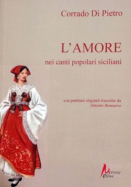 L'amore nei canti popolari siciliani - Corrado Di Pietro - copertina