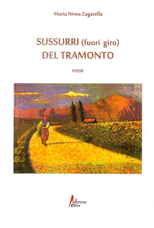 Sussurri (fuori giro) del tramonto - Maria Nivea Zagarella - copertina