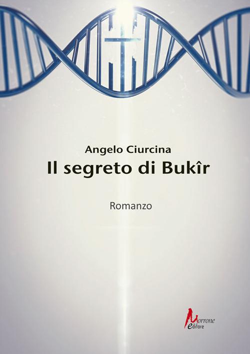 Il segreto di Bukir - Angelo Ciurcina - copertina