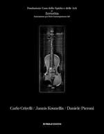 Carlo Crivelli, Jannis Kounellis, Daniele Pieroni. Ediz. multilingue