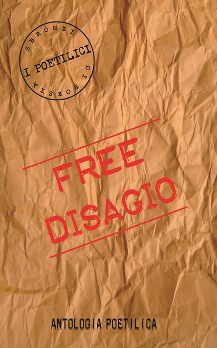 Free disagio. Antologia poetilica - copertina