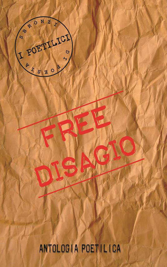 Free disagio. Antologia poetilica - copertina