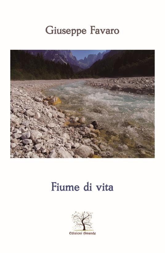 Fiume di vita - Giuseppe Favaro - copertina