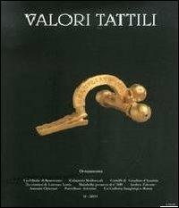 Valori tattili (2011). Ediz. bilingue. Vol. 0: Ornamenta. - copertina