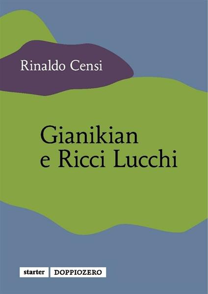 Gianikian e Ricci Lucchi - Rinaldo Censi - copertina