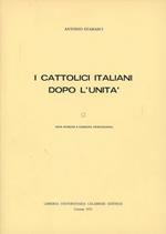 I cattolici italiani dopo l'Unità. Note storiche e rassegna storiografica