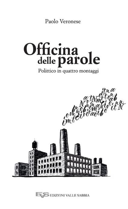 Officina delle parole. Polittico in quattro montaggi - Paolo Veronese - copertina