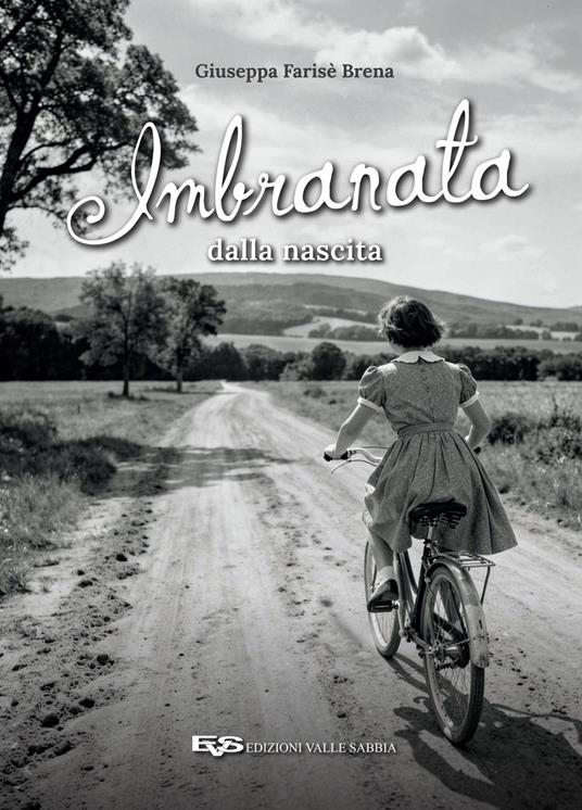 Imbranata dalla nascita - Giuseppa Farisè Brena - copertina