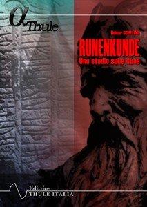Runenkunde. Uno studio sulle rune - Heinar Schilling - copertina