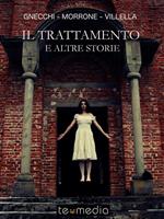 Il trattamento e altre storie