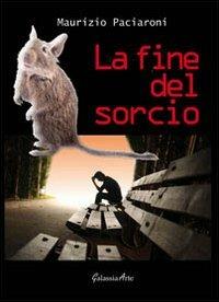 La fine del sorcio - Maurizio Paciaroni - copertina