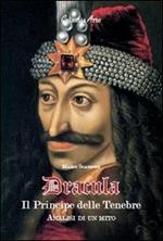 Dracula, il principe delle tenebre, analisi di un mito