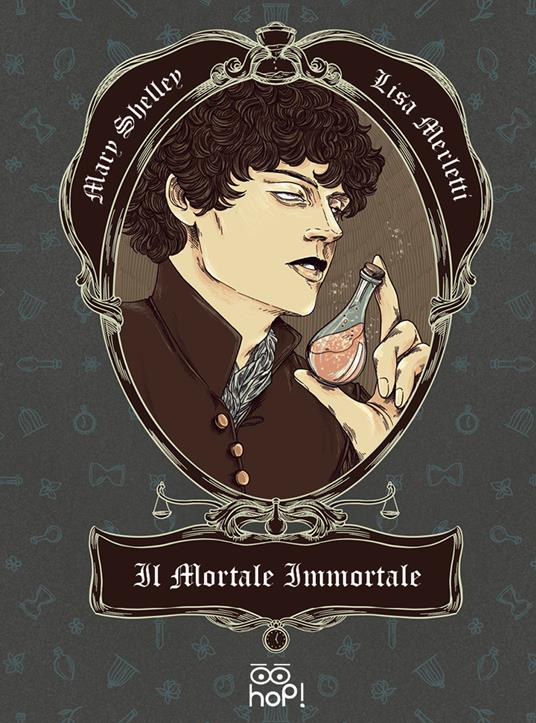 Il mortale immortale - Mary Shelley - copertina