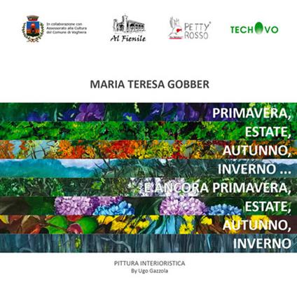 Maria Teresa Gobber. Pittura interioristica. Catalogo della mostra (Voghiera, 16 aprile-30 giugno 2016) - copertina