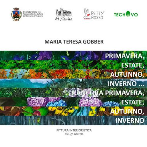 Maria Teresa Gobber. Pittura interioristica. Catalogo della mostra (Voghiera, 16 aprile-30 giugno 2016) - copertina
