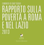 Rapporto sulla povertà a Roma e nel Lazio 2013