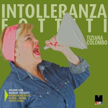 Intolleranza fottiti - Tiziana Colombo - copertina