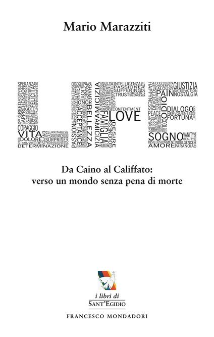 Life. Da Caino al califfato: verso un mondo senza pena di morte - Mario Marazziti - copertina