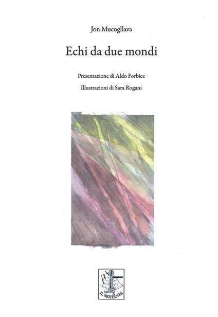 Echi da due mondi - Jon Mucoglava - copertina