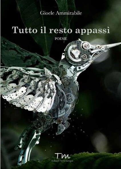 Tutto il resto appassì - copertina