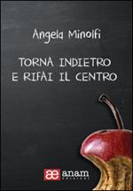 Torna indietro e rifai il centro