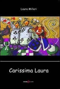 Carissima Laura - Laura Milleri - copertina