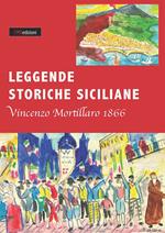 Leggende storiche siciliane (rist. anast. 1866)