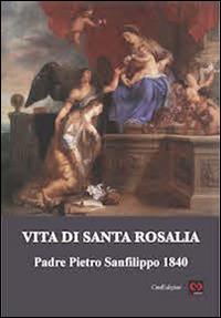 Vita di Santa Rosalia - Pietro Sanfilippo - copertina