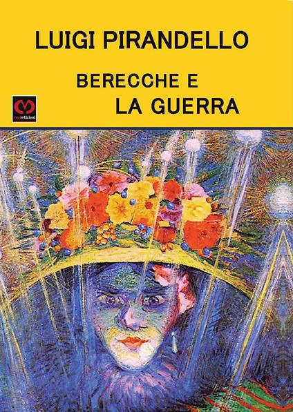 Berecche e la guerra - Luigi Pirandello - copertina