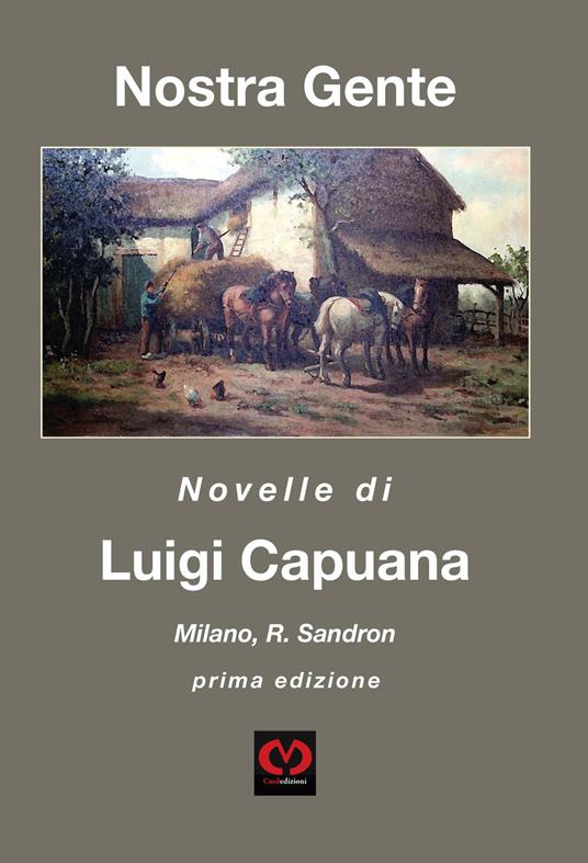 Nostra gente. Novelle di luigi capuana - Luigi Capuana - copertina