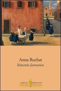 Binomio fantastico - Anna Ruchat - copertina