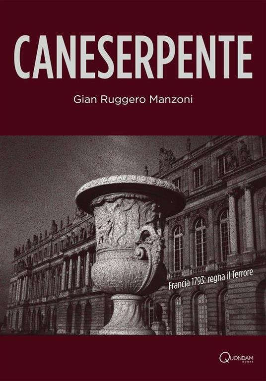 Caneserpente - Gian Ruggero Manzoni - ebook