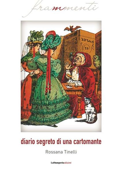 Diario segreto di una cartomante - Rossana Tinelli - ebook