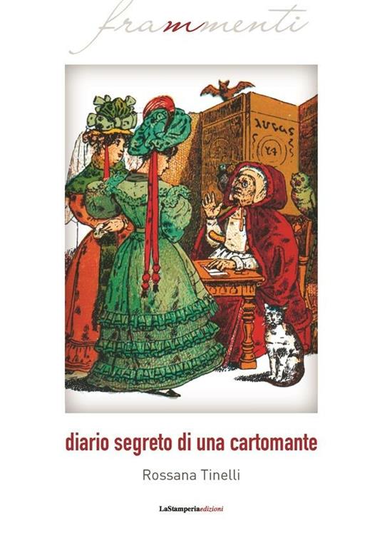 Diario segreto di una cartomante - Rossana Tinelli - ebook