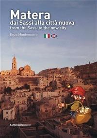 Matera dai Sassi alla città nuova. - Enzo Montemurro - ebook