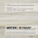 Mater[i]a: conoscenza e progetto. Nuovo polo museale multifunzionale per Matera 2019