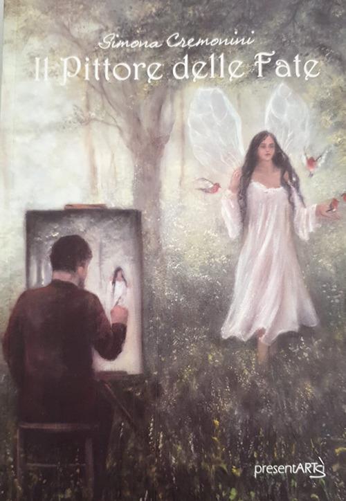 Il pittore delle fate - Simona Cremonini - copertina