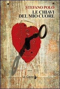 Le chiavi del mio cuore - Stefano Polo - copertina