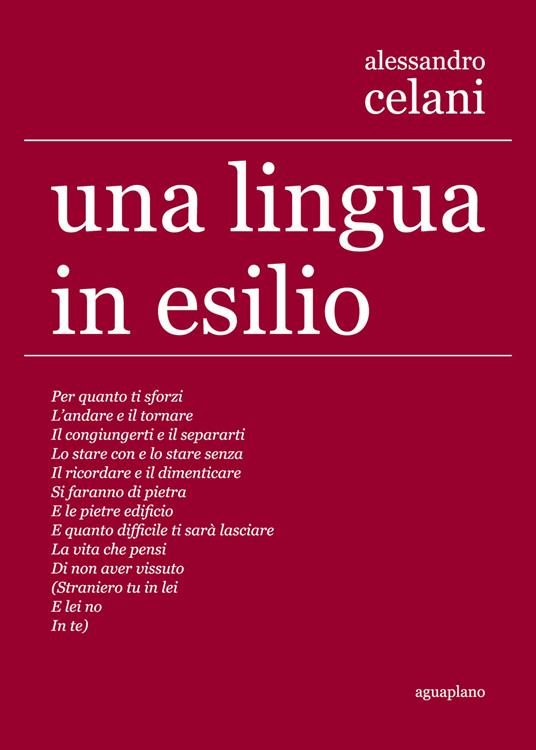 Una lingua in esilio. Ediz. multilingue - Alessandro Celani - copertina
