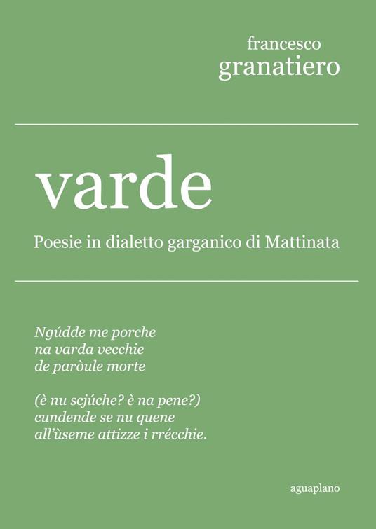 Varde. Poesie in dialetto garganico di Mattinata - Francesco Granatiero - copertina